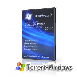 Windows 7 BlackShine 2011.0 (Enterprise, x86, Русский)
