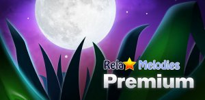 Relax Melodies Premium v1.2[Android] (2012) Английский