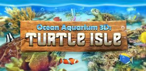 Ocean Aquarium 3D: Turtle Isle [Android] (2012) Английский