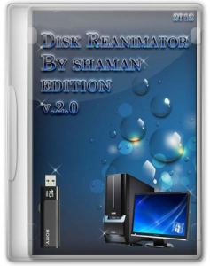 Disk Reanimator v2.0 (DVD9 - DVD5 - СD) by shaman (32bit+64bit) (2012) Русский присутствует