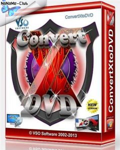 VSO ConvertXtoDVD 5.0.0.46 Beta (2013) Русский присутствует