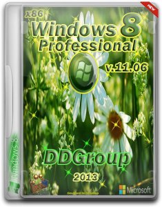 Windows 8 Pro VL x86 [v.11.06] by DDGroup (2013) Русский