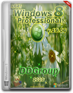 Windows 8 Pro VL x64 [v.19.06] by DDGroup (2013) Русский
