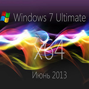 WINDOWS 7 ULTIMATE SP1 X64 - ИЮНЬ 2013 [Ru] by loginvovchyk (Русский)