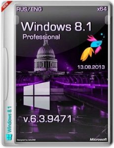 Microsoft Windows 8.1 Pro 6.3.9471 х64 EN-RU Store Desktop PC by Lopatkin (2013) Русский + Английский