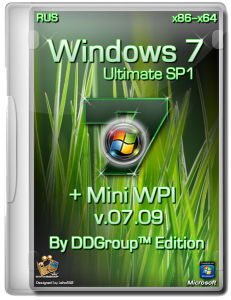 Windows 7 Ultimate SP1 (x86-x64) + Mini WPI by DDGroup™ Edition [v.07.09] (2013) Русский