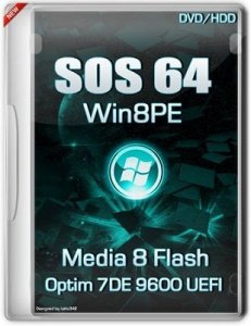 SOS64-Media-8-Flash-DVD-HDD-Optim-7DE-9600UEFI (2013) Русский