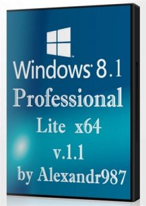 Windows 8.1 Professional 6.3 9600 Lite V.1.1 by Alexandr987 (x64) [2013] Русский