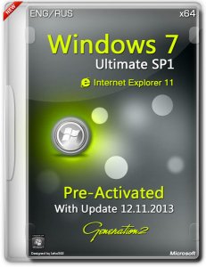 Windows 7 Ultimate SP1 x64 Pre-Activated IE11 November 2013 (Русский + Английский)