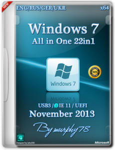 Windows 7 SP1 AIO 22in1 IE11 Nov2013 (64bit) (2013) Русский присутствует