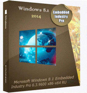 Microsoft Windows 8.1 Embedded Industry Pro 6.3.9600 x86-х64 RU PIPec by Lopatkin (2014) Русский