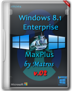 Windows 8.1 Enterprise by Matros v.02 MaxPlus (32bit+64bit) (2014) Русский