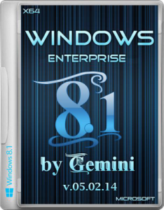 Windows 8.1 Enterprise v.05.02.14 by Gemini (64bit) (2014) Русский