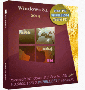 Microsoft Windows 8.1 Pro VL 6.3.9600.16610.WINBLUES14 x86-X64 RU Tablet PC SM by Lopatkin (2014) Русский