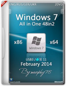 Windows 7 SP1 AIO 48in2 x86/x64 IE11 Feb2014 (ENG/RUS/GER/UKR)