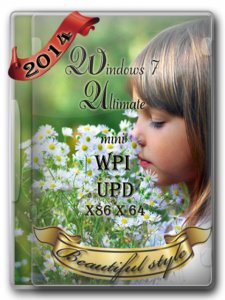 Windows 7 Ultimate mini WPI UPD (x86x64) (2014) [Ru]