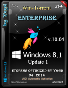 Windows 8.1 Enterprise Update 1 StopSMS DVD Optimized by Yagd v.10.04 (x64) (04.2014) [Rus]