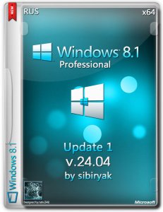 Windows 8.1 Professional Update 1 by sibiryak v. 24.04 (х64) (2014) [RUS]
