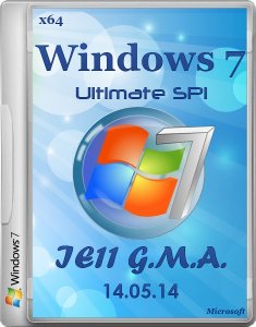 Windows 7 ultimate SP1 IE11 G.M.A. (x64) (2014 ) [Rus]
