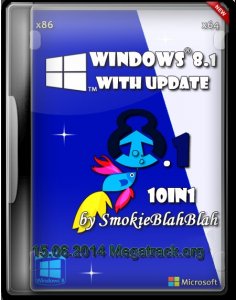 Windows 8.1 with Update 12in1 (x86/x64) by SmokieBlahBlah 15.06.2014 [Ru]