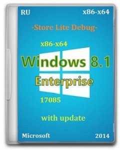 Microsoft Windows 8.1 Enterprise 17085 x86-x64 RU Store Lite Debug by Lopatkin (2014) Русский
