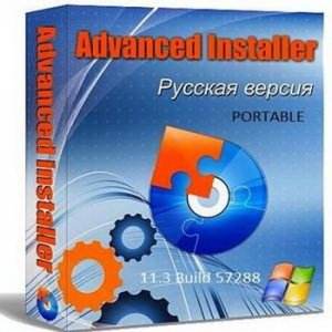 Advanced Installer 11.3 Build 57288 portable by Dilan [Ru]