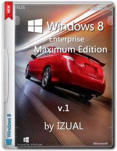 Windows 8 Enterprise by IZUAL Maximum Edition v1 (х86) (обновлена 24:06:14) (2014) [Rus]