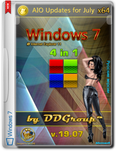 Windows 7 AIO SP1 x64 4in1 DVD updates for July [v.19.07] by DDGroup™ [Ru]
