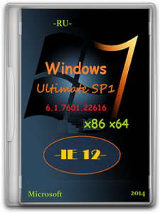 Microsoft Windows 7 Ultimate SP1 6.1.7601.22616 х86-x64 RU 0814 IE12 by Lopatkin (2014) Русский