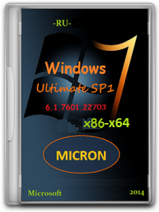 Microsoft Windows 7 Ultimate SP1 6.1.7601.22703 x86-х64 RU MICRON by Lopatkin (2014) Русский