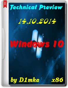 Windows 10 Technical Preview by D1mka v4.9 (x86) (2014) [Rus/Eng]