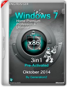 Windows 7 SP1 3in1 Pre-Activated Oktober by Generation2 (x86) (2014) [ENG/RUS/GER]