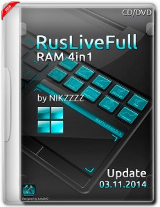 RusLiveFull RAM 4in1 by NIKZZZZ CD/DVD 03.11 (2014) [MUL|RUS]
