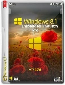 Microsoft Windows 8.1 Embedded Industry Pro 17476 x86-x64 RU Full 141210 by Lopatkin (2014) Русский