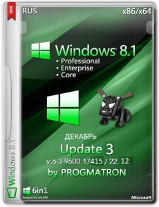 Windows 8.1 Update 3 Core/Pro/Enter 6.3 9600.17415 MSDN by Progmatron v.22.12.2014 (x86x64) (2014) [Rus]