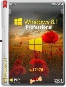 Microsoft Windows 8.1 Pro VL 17476 x86-x64 RU PIP_1501 by Lopatkin (2015) Русский