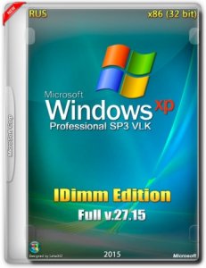 Windows XP SP3 IDimm Edition Full | Lite 27.15 (VLK) (x86) (2015) [Rus]