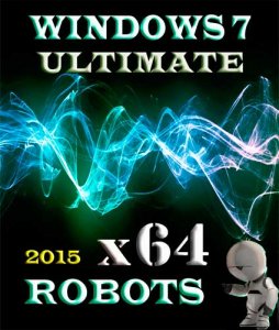 Windows 7 Ultimate SP1 by novik v.ROBOTS (x64) (2015) [Rus]
