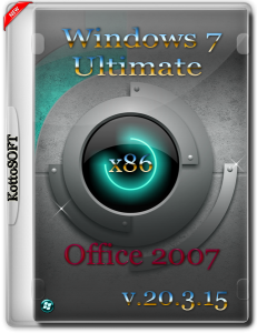Windows 7 Ultimfte Office 2007 KottoSOFT v.20.3.15 (x86) (2015) [Rus]