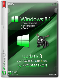Windows 8.1 Core/Professional/Enterprise Update3 Progmatron 6.3.9600.17668 (x86) (07.04.2015) [Rus]