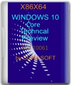 Windows 10 Core Technical Preview 10.0.10061 by sura soft v.8.03 (х32x64) (2015) [Rus]