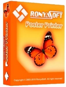 RonyaSoft Poster Printer 3.01.43 RePack (& Portable) by AlekseyPopovv [Multi/Rus]