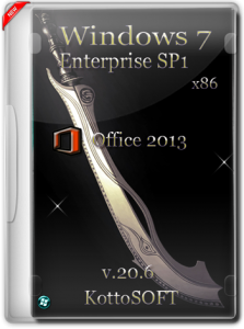 Windows 7 Enterprise Office 2013 KottoSOFT v.20.6 (x86) (2015) [Rus]