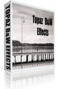 Topaz B&W Effects 2.1.0 RePack by Stalevar [Rus]