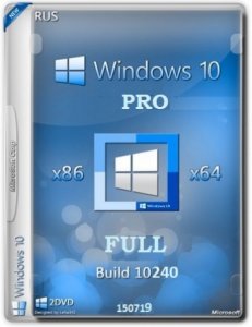 Windows 10 Pro 10240.16390.150714-1601.th1_st1 by Lopatkin FULL (x86-x64) (2015) [Rus]