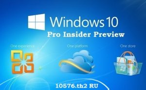 Microsoft Windows 10 Pro Insider Preview 10576 th2 x86-x64 RU PIP by Lopatkin (2015) RUS