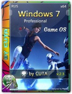 Windows 7 Professional SP1 Game OS 2.3 by CUTA x64bit