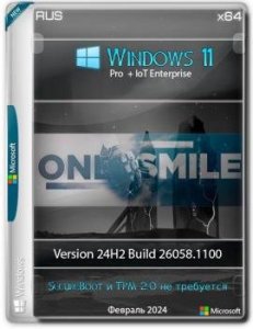 Windows 11 24H2 x64 Русская by OneSmiLe [26058.1100]
