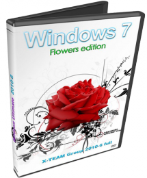 Windows 7 Ultimate X-TEAM Group 2010-6 Flowers Edition Full Скачать торрент