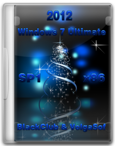 Windows 7 Ultimate SP1 x86 BlackClub & VolgaSoft